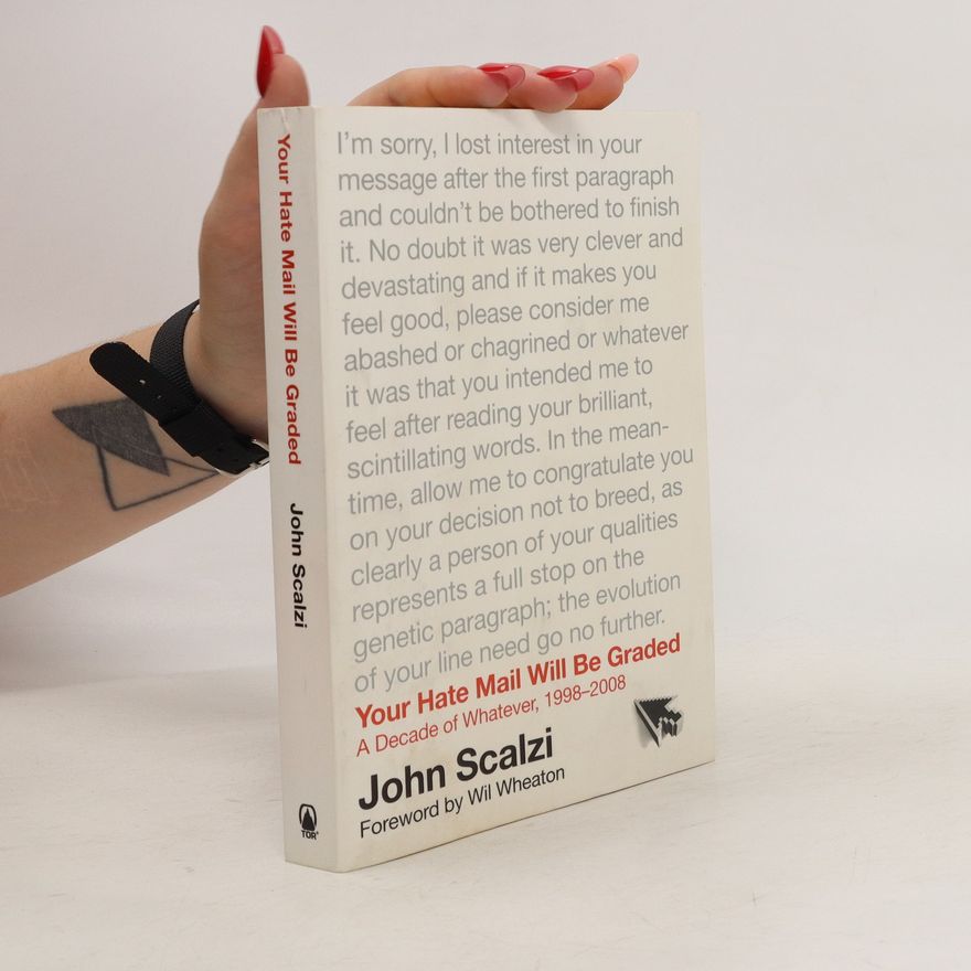 John Scalzi Your Hate Mail Will Be Graded