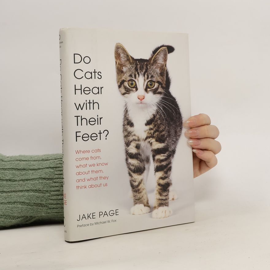 Jake Page Do Cats Hear with Their Feet?