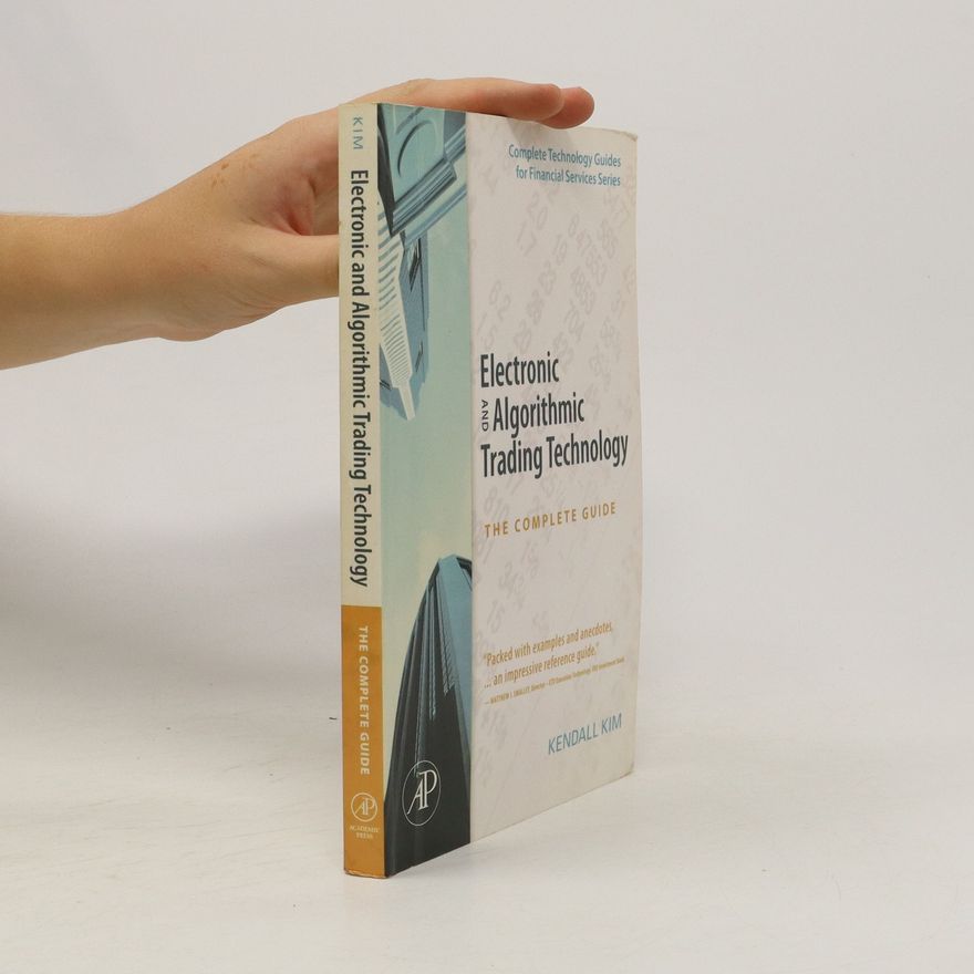 Kendall Kim Electronic and Algorithmic Trading Technology