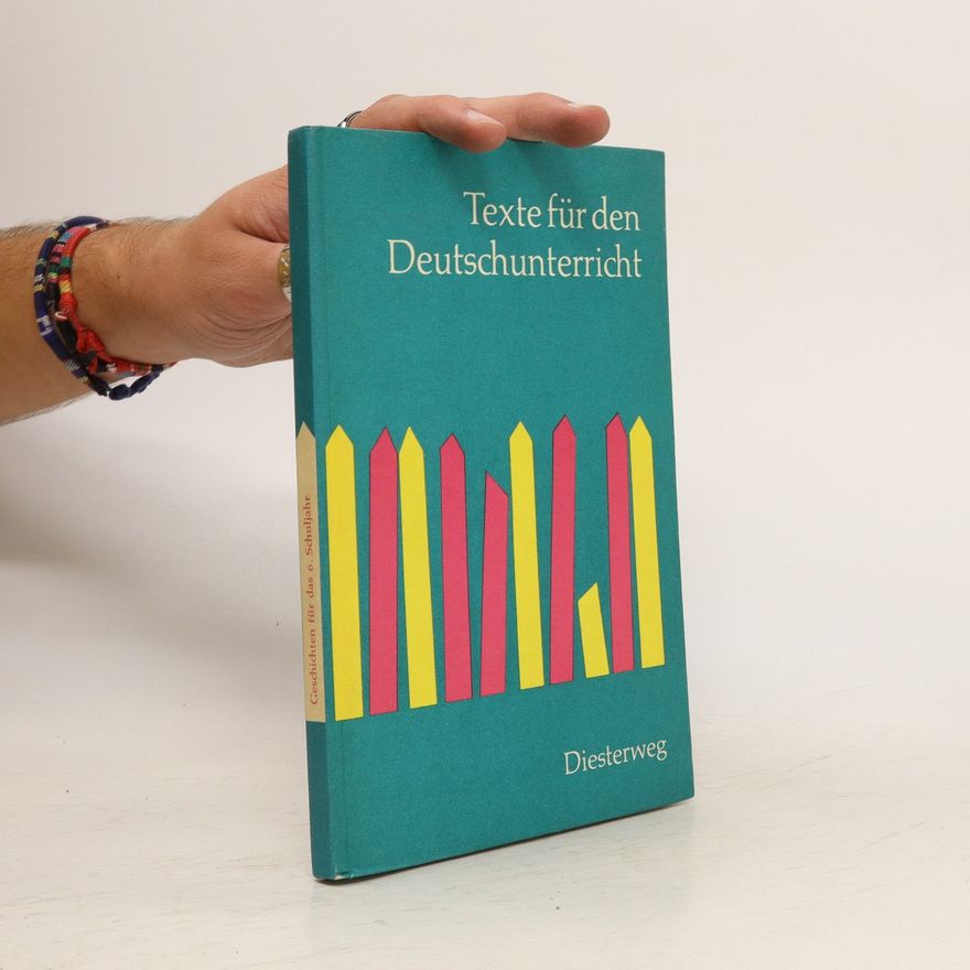 Autorenkollektiv Texte für den Deutschunterricht. Geschichten für das 6. Schuljahr
