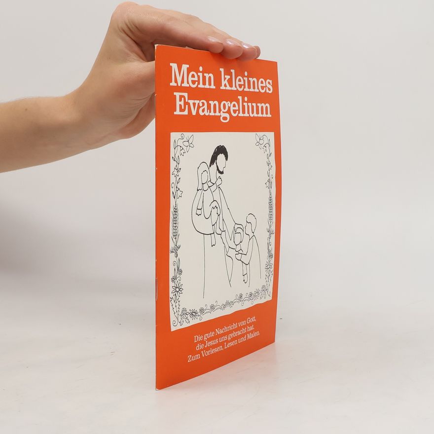 Autorenkollektiv Mein kleines Evangelium