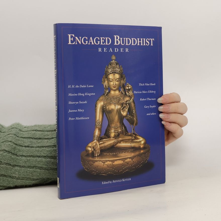 Arnold Kotler Engaged Buddhist Reader