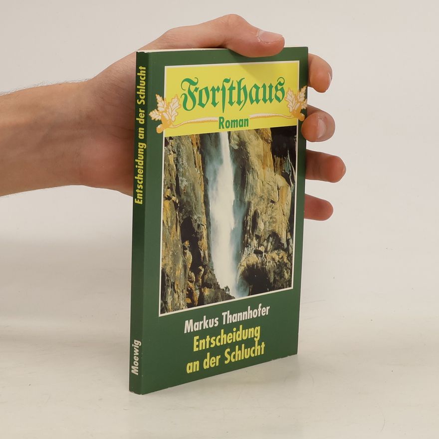 Markus Thannhofer Entscheidung an der Schlucht