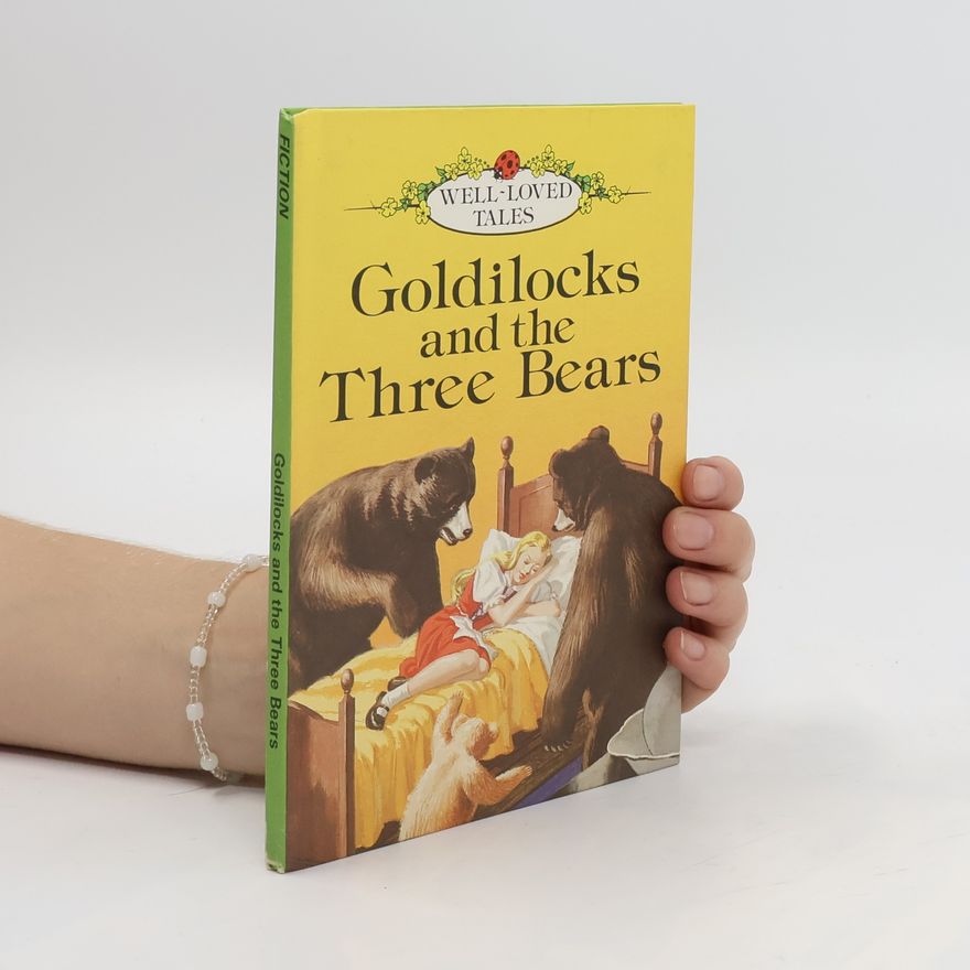 Vera Southgate Goldilocks and the Three Bears