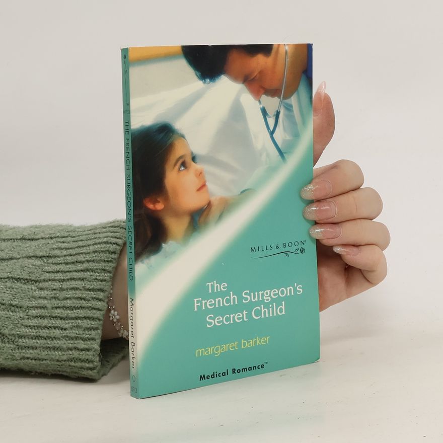 Margaret Barker The French Surgeon's Secret Child