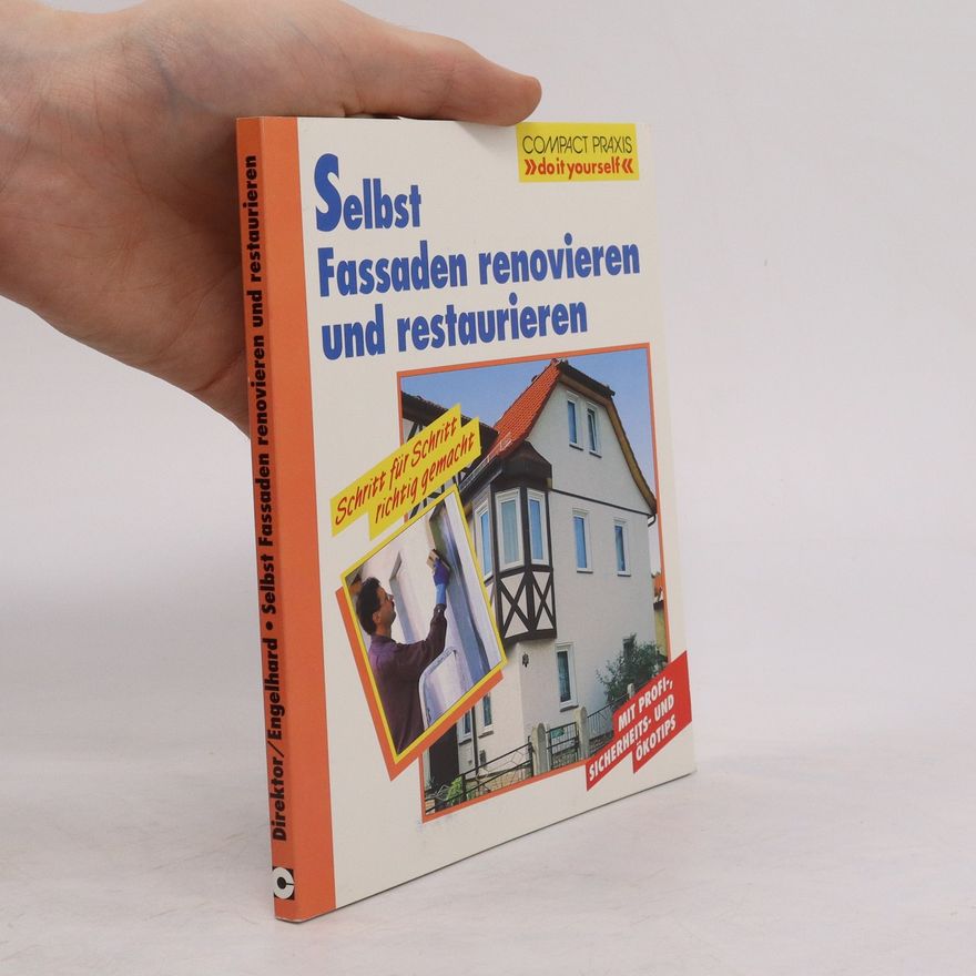 Max Direktor Selbst Fassaden renovieren und restaurieren