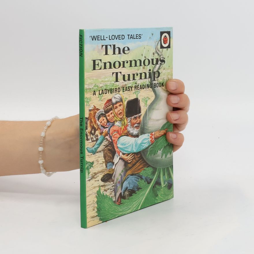 Various authors The Enormous Turnip