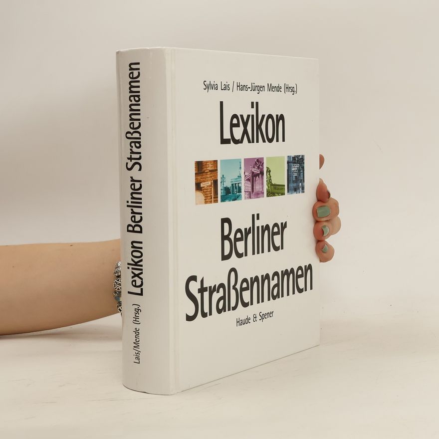 Sylvia Lais Lexikon Berliner Straßennamen