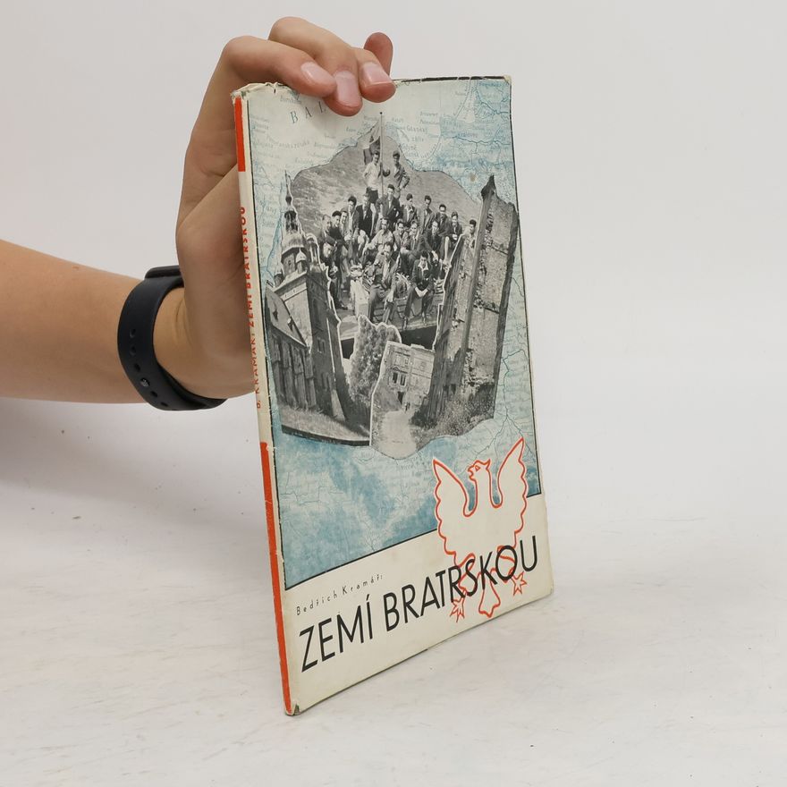 Bedřich Kramář Zemí bratrskou