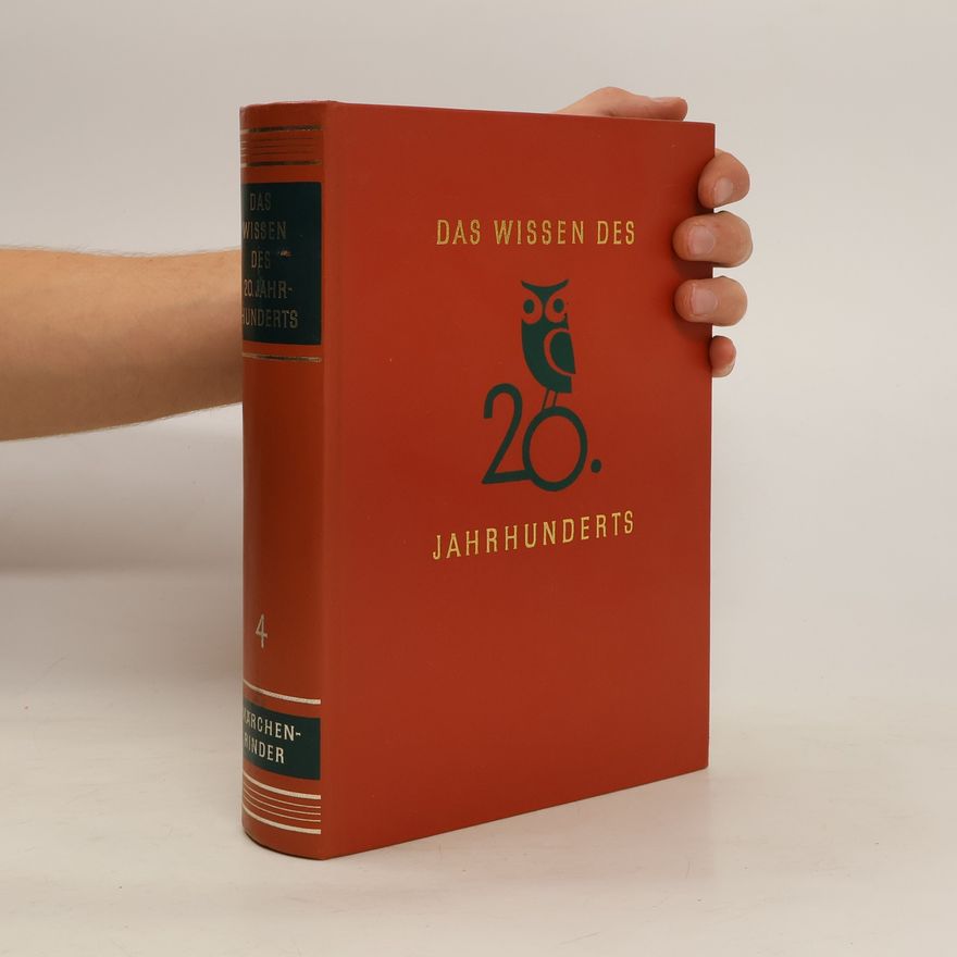 Autores varios Das Wissen des 20. Jahrhunderts 4