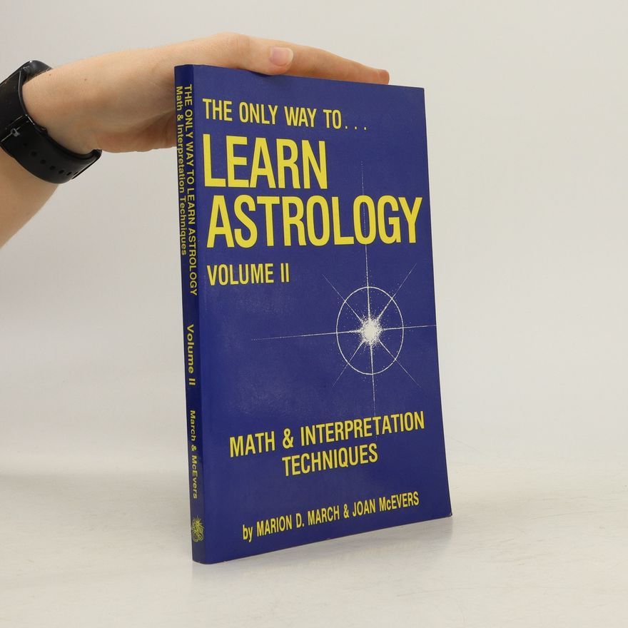 Joan McEvers Only Way to Learn Astrology, Volume II
