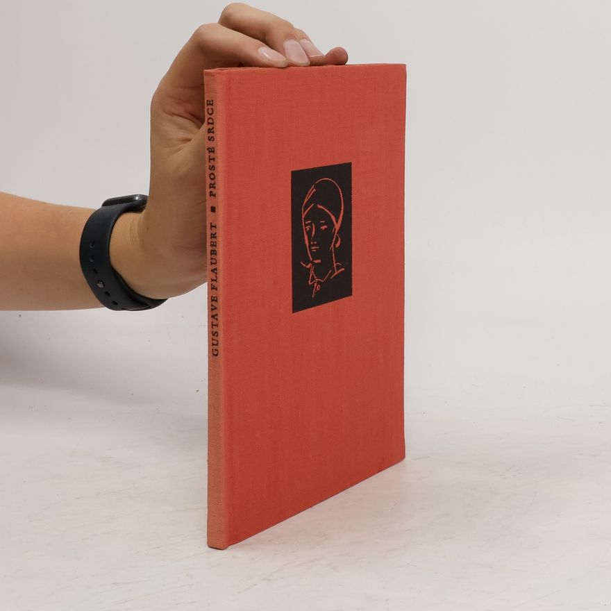 Gustave Flaubert Prosté srdce