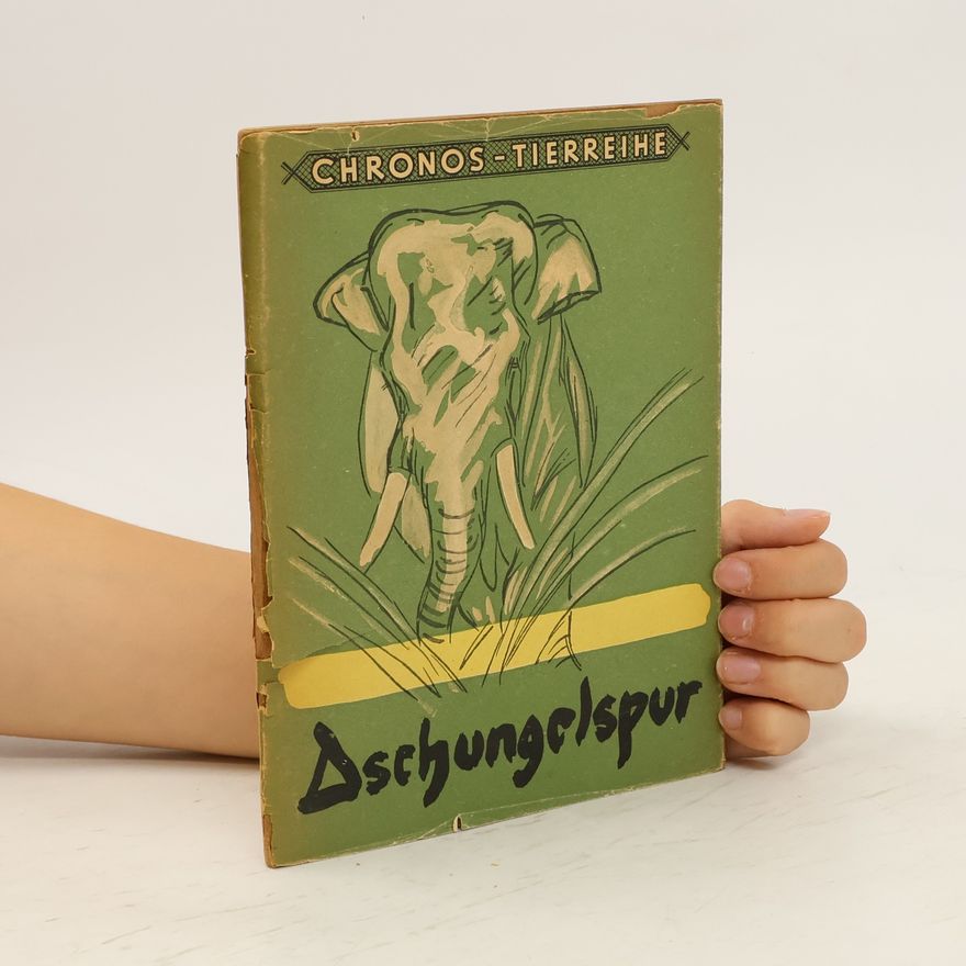 Hans Schomburgk Dschungelspur. Chronos-Tierreihe