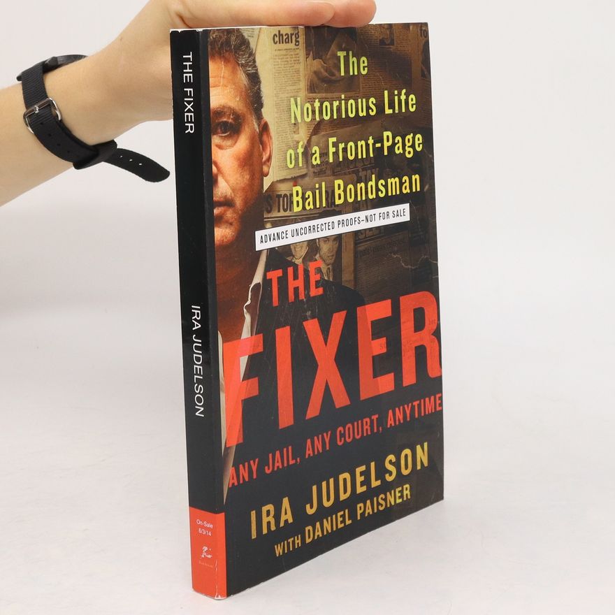 Ira Judelson The Fixer