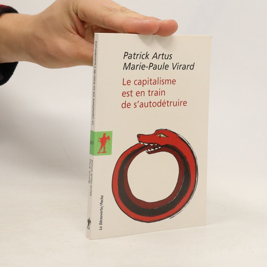 Marie-Paule Virard Le capitalisme est en train de s'autodétruire