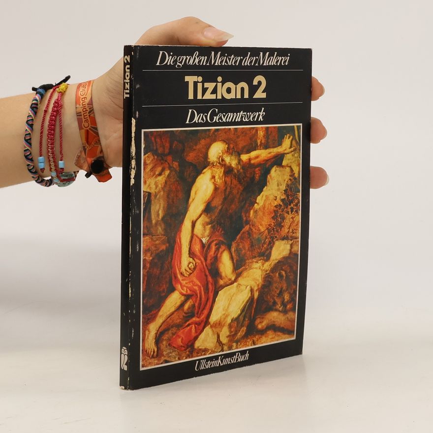 Auteurscollectief Tizian II. Das Gesamtwerk.