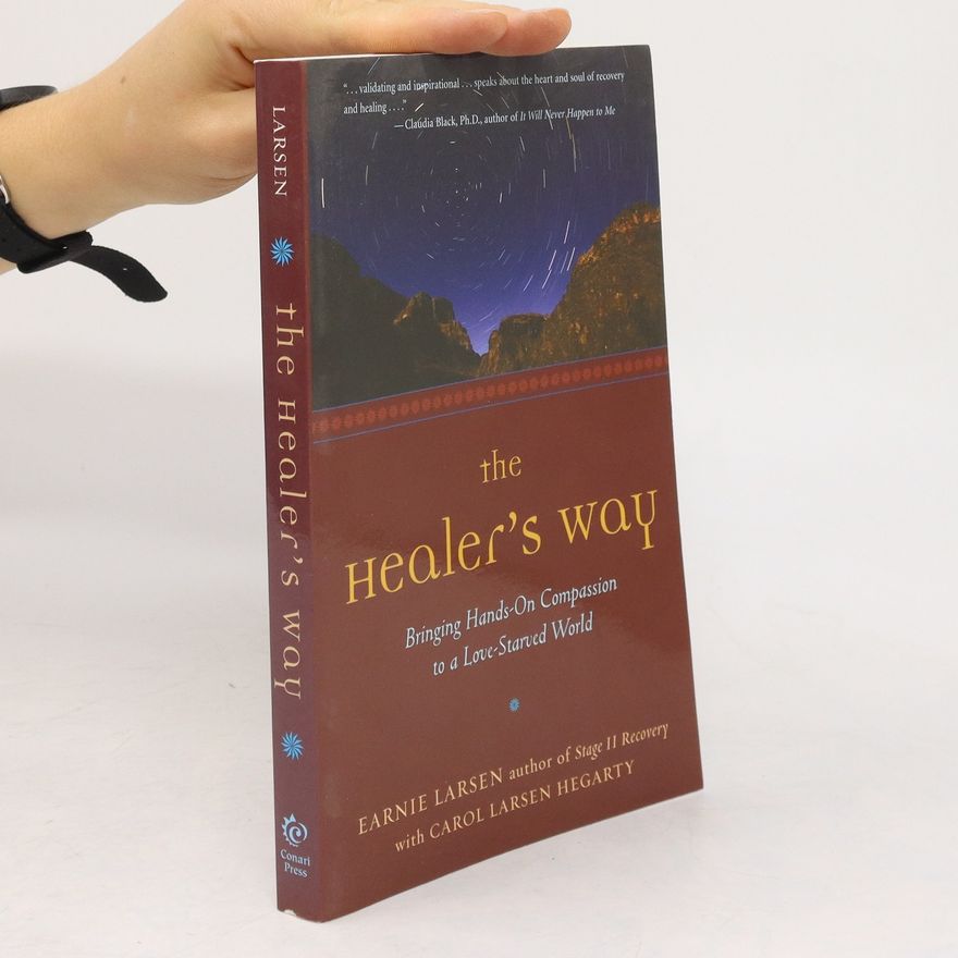 Carol Larsen Hegarty The Healer's Way