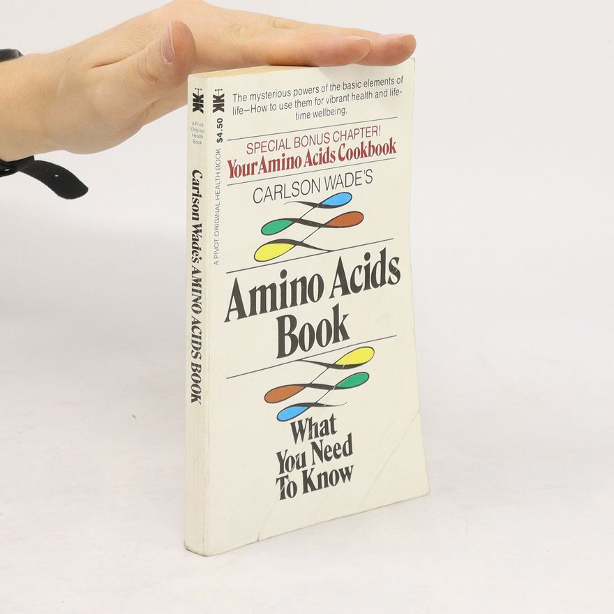 Carlson Wade Amino Acids Book