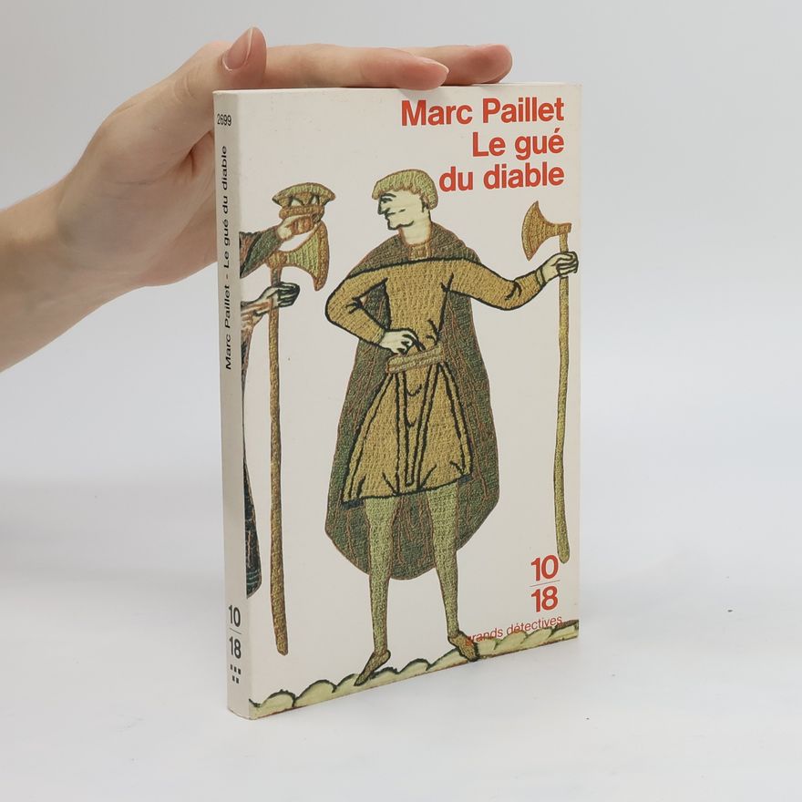 Marc Paillet Le Gué du diable