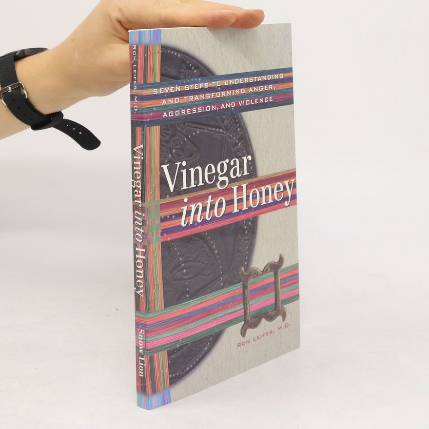 Ron Leifer Vinegar into Honey