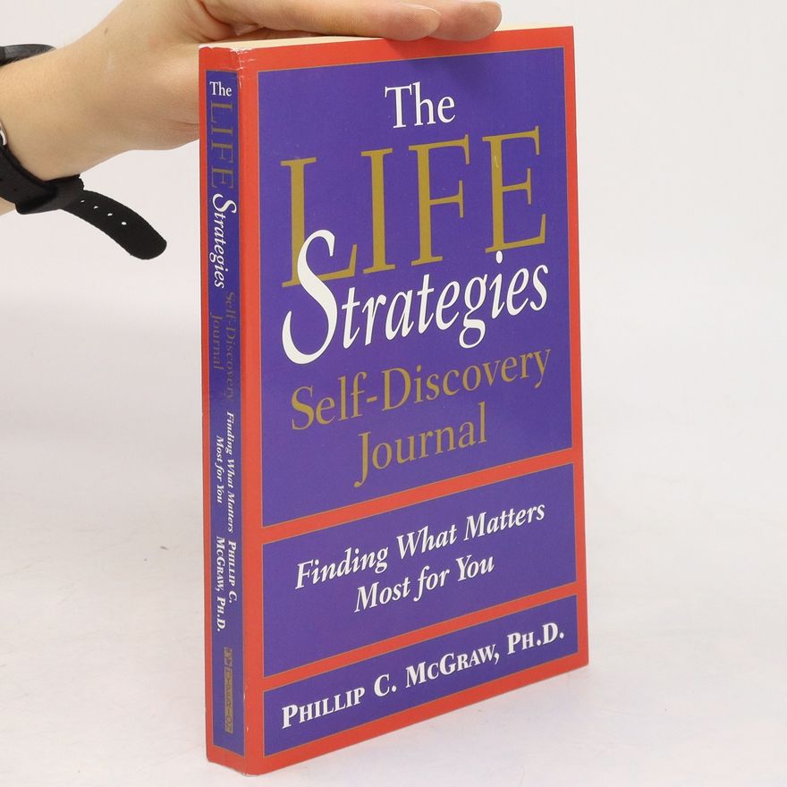 Phil McGraw The Life Strategies Self-Discovery journal