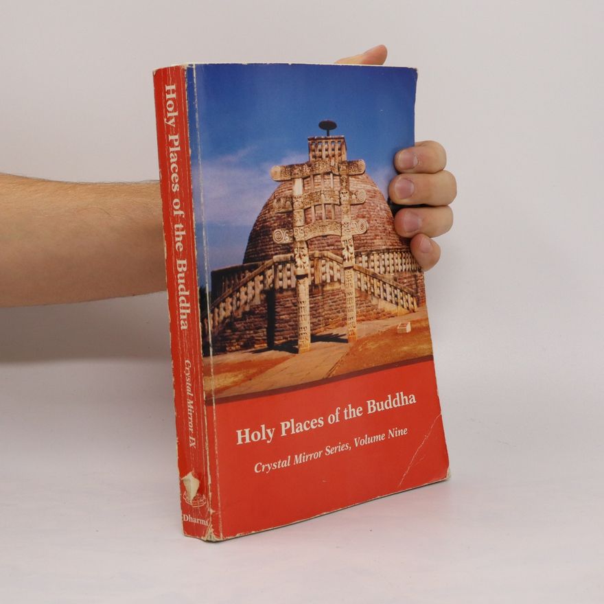 Autorenkollektiv Holy Places of the Buddha