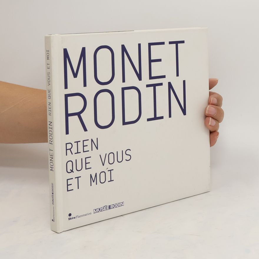 Nadine Lehni Monet. Rodin