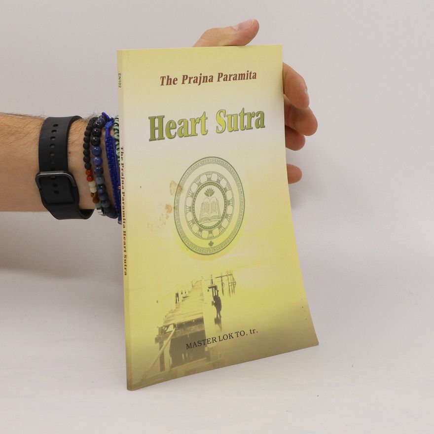 kolektiv The Prajna Paramita Heart Sutra