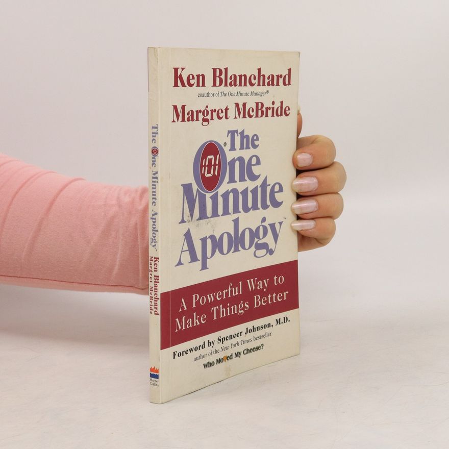 Kenneth Blanchard The One Minute Apology