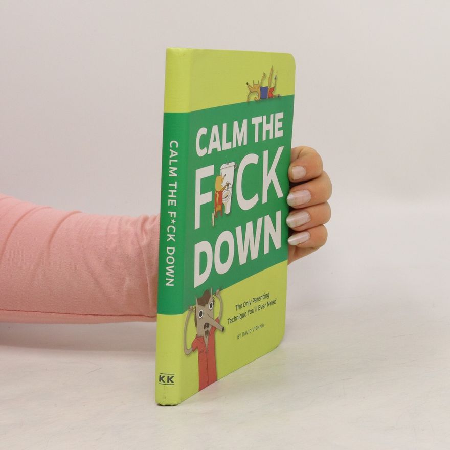 David Vienna Calm the F*Ck Down