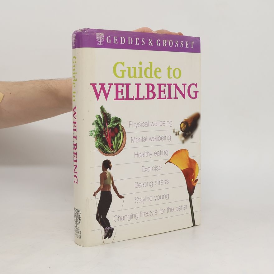 Kolektív autorov Guide to Wellbeing