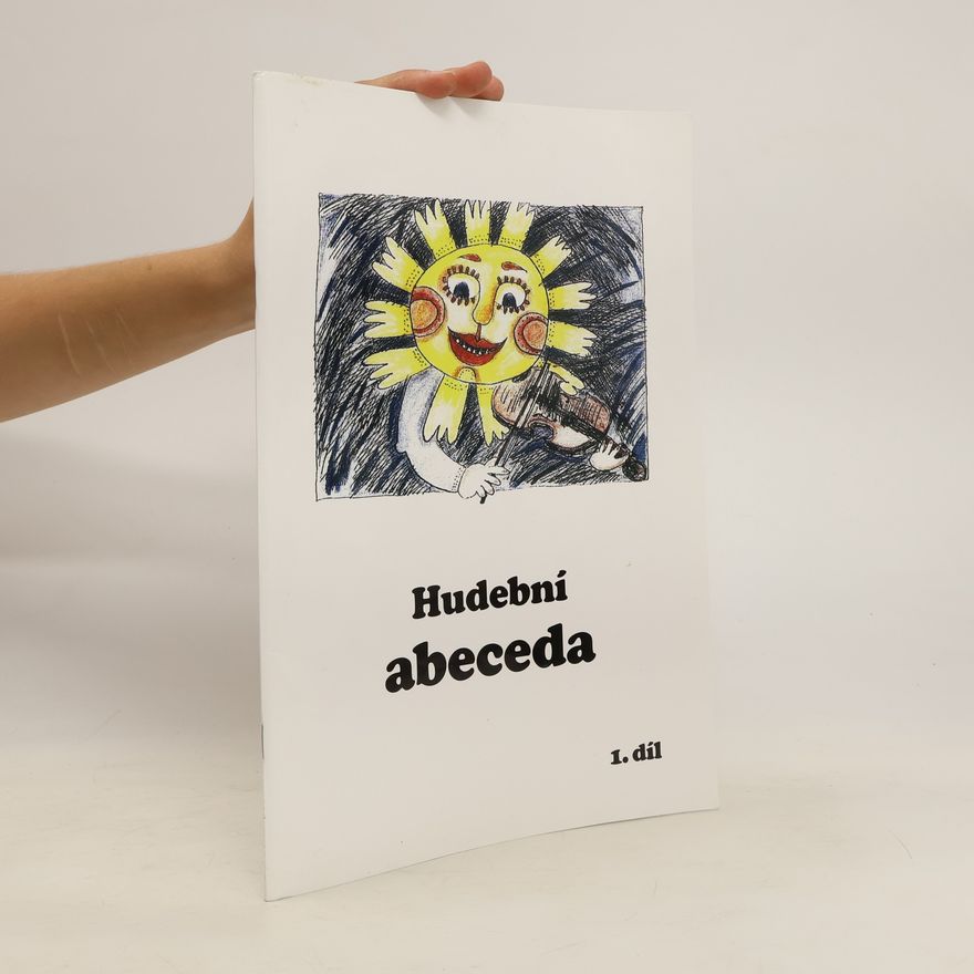 Collectif d'auteurs Hudební abeceda I. díl