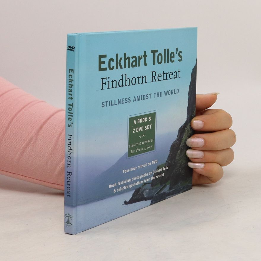 Eckhart Tolle Eckhart Tolle's Findhorn Retreat