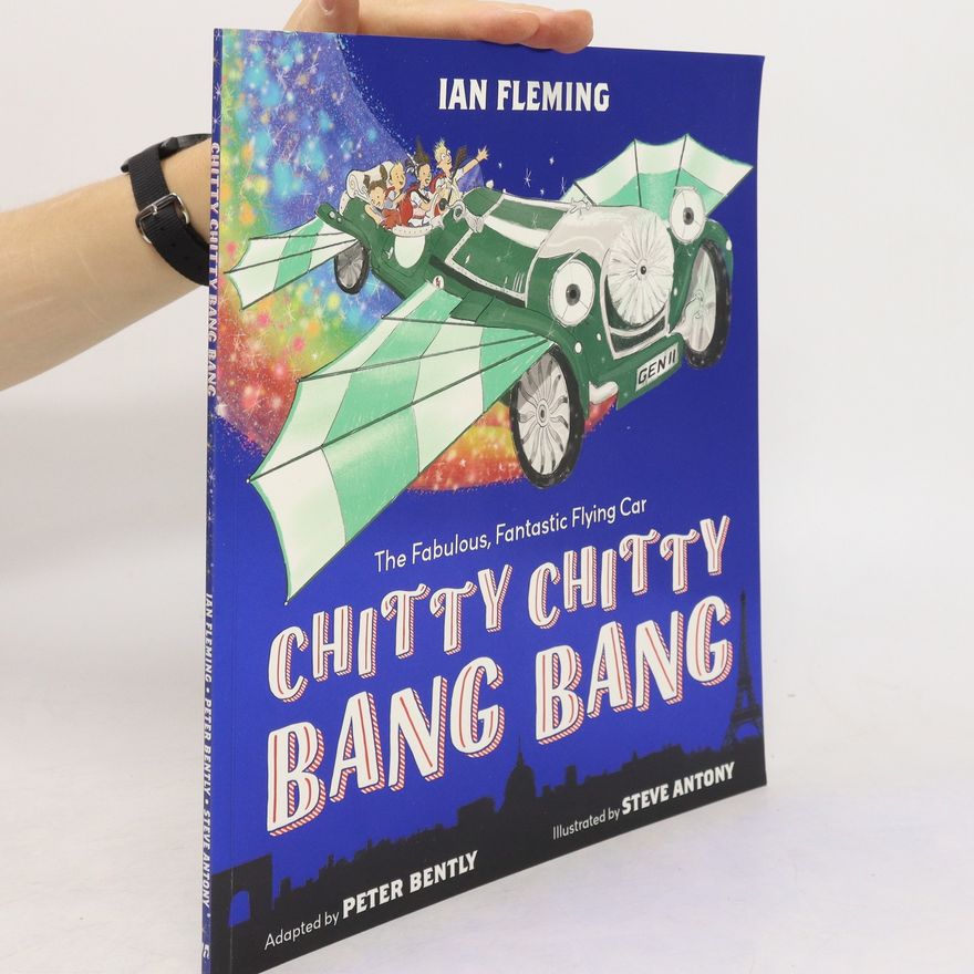 Peter Bently Chitty Chitty Bang Bang
