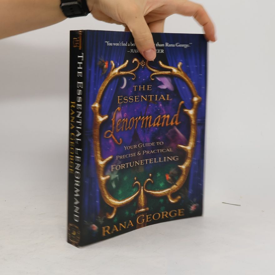 George Rana The Essential Lenormand