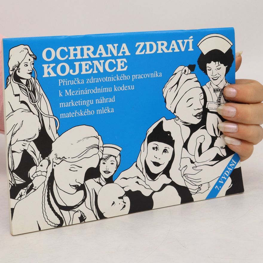 Kolektiv autorů Ochrana zdraví kojence