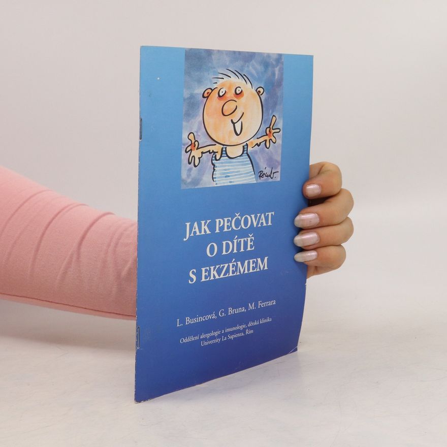 M. Ferrara Jak pečovat o dítě s ekzémem
