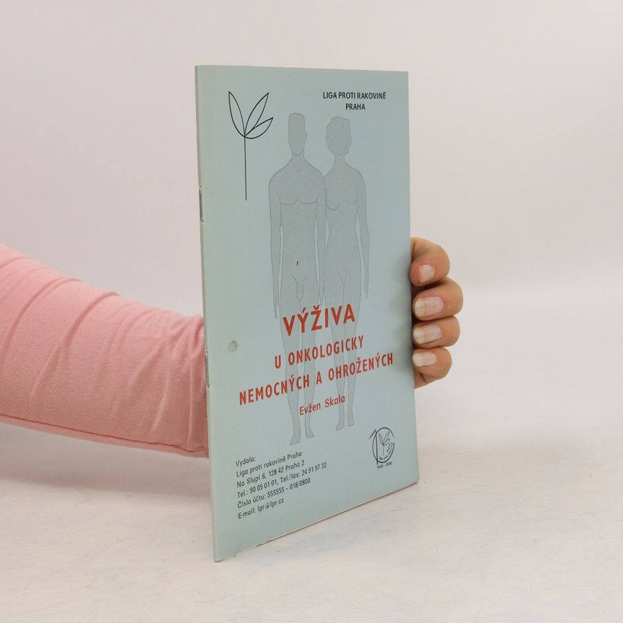 Evžen Skala Výživa u onkologicky nemocných a ohrožených