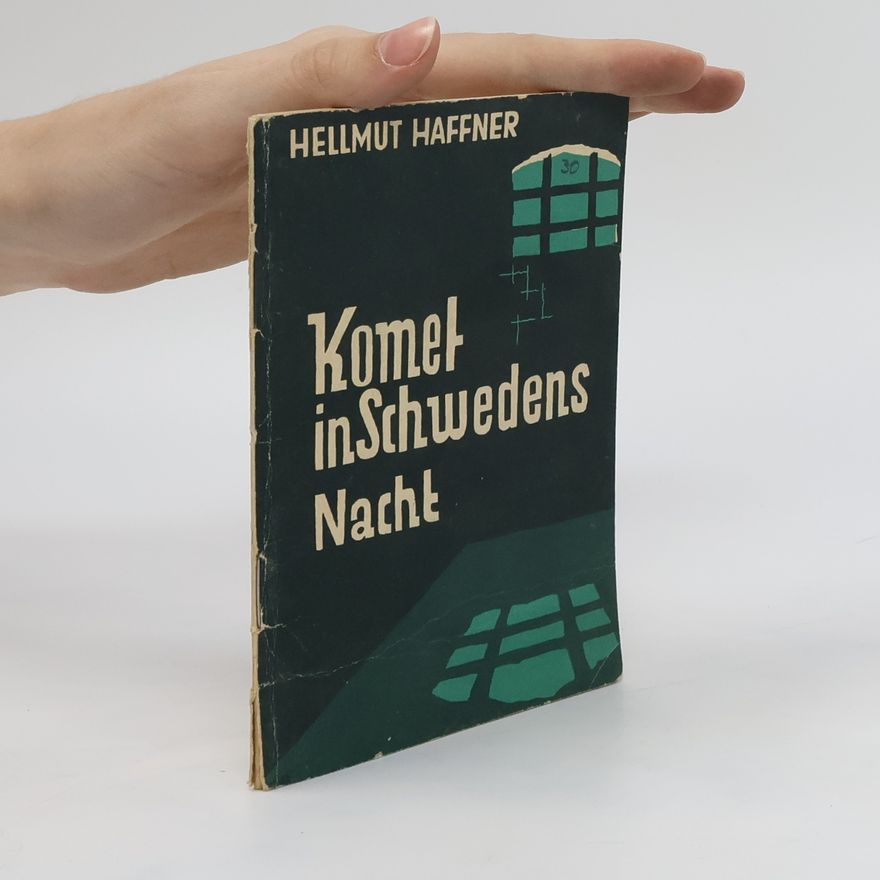 Hellmut Haffner Komet in Schwedens Nacht