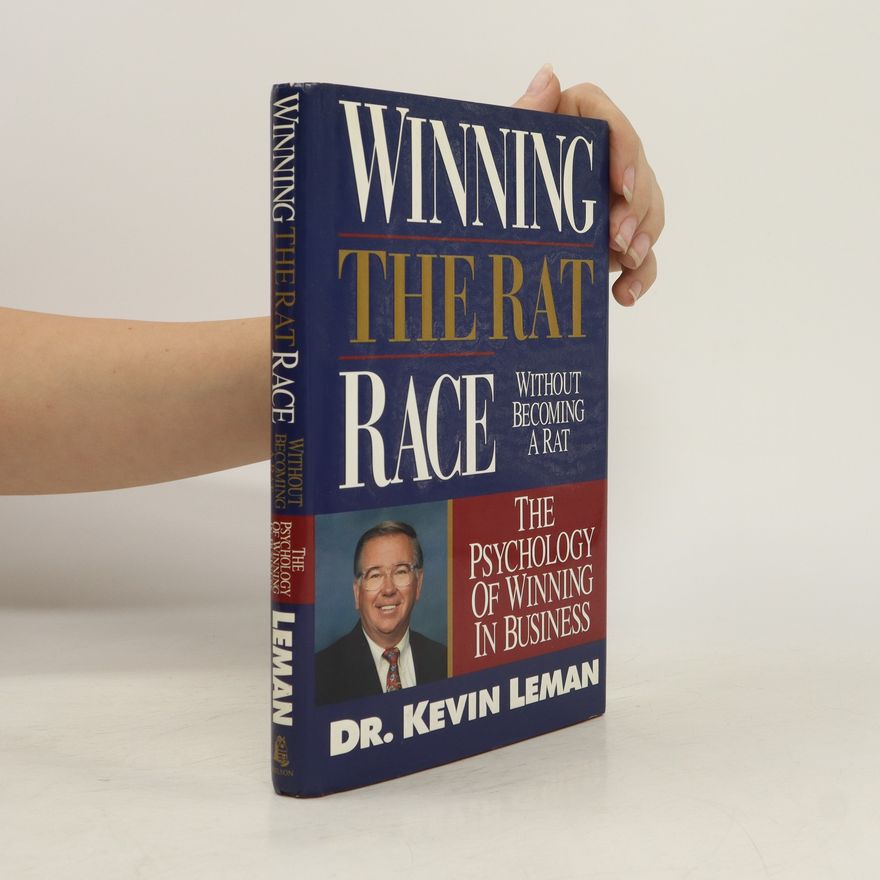 Kevin Leman Winning the Rat Race