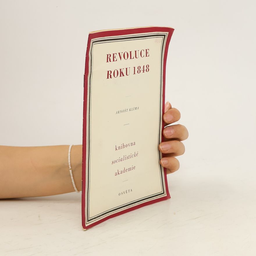Arnošt Klíma Revoluce roku 1848