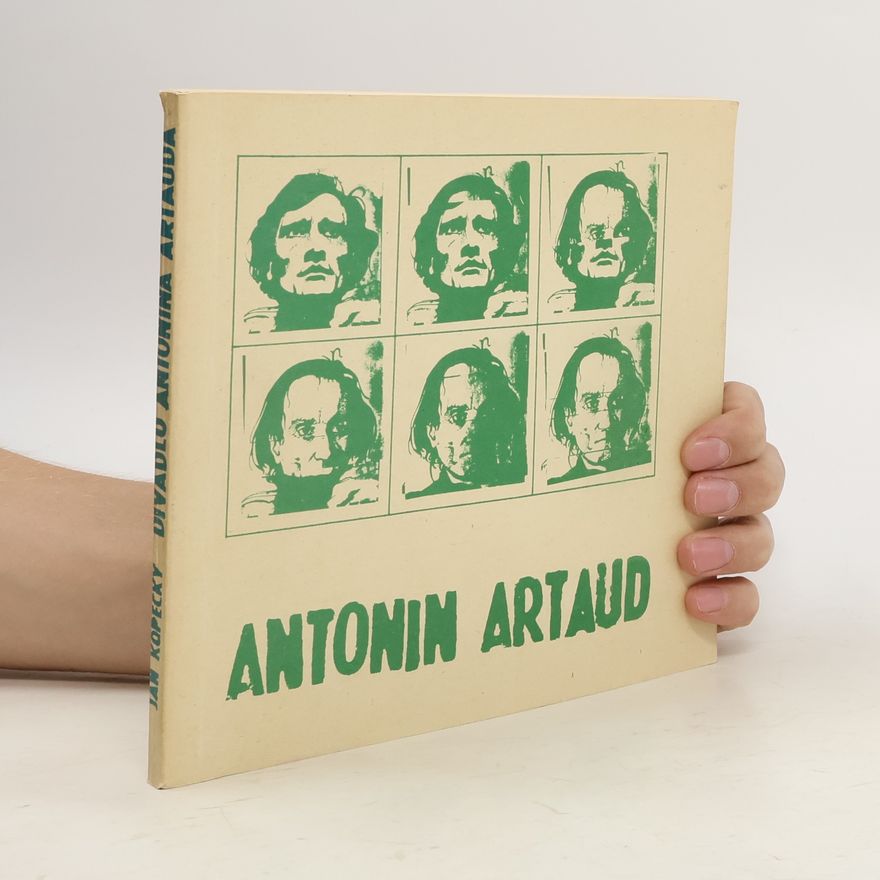 Jan Kopecký Antonin Artaud