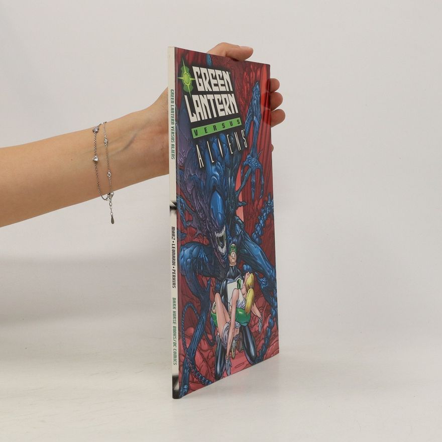 Various authors Green Lantern Versus Aliens