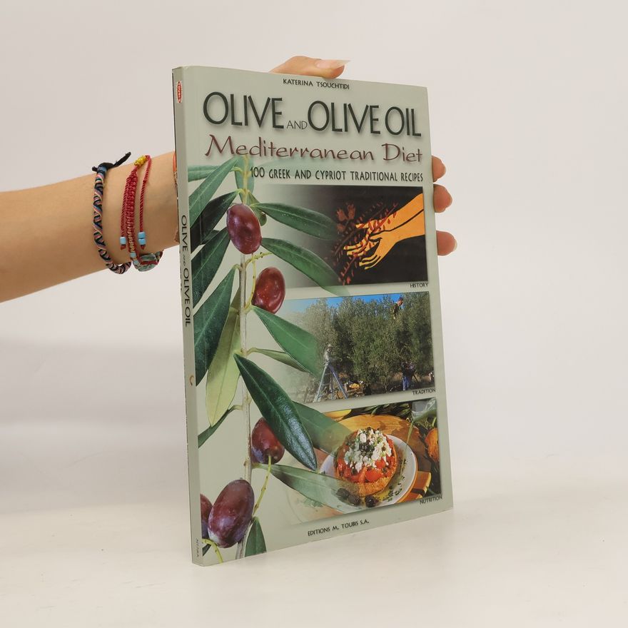 Katerina Tsouchtidi Olive and Olive Oil