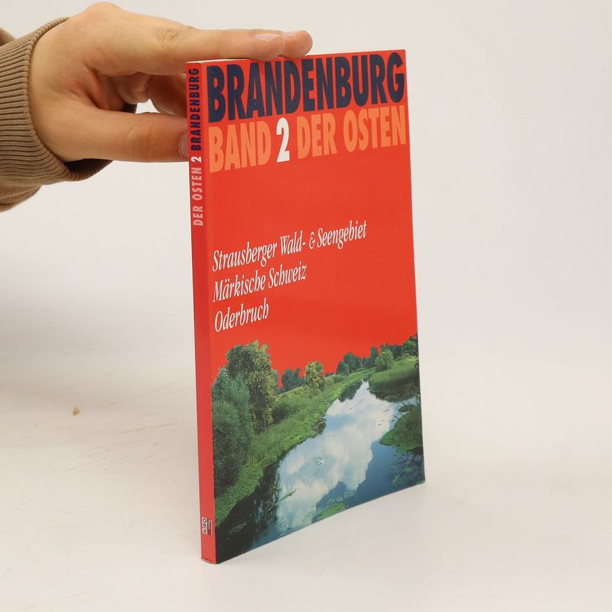 Various authors Brandenburg, der Osten Band 2