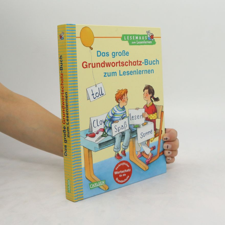 Autorenkollektiv Das große Grundwortschatz-Buch zum Lesenlernen
