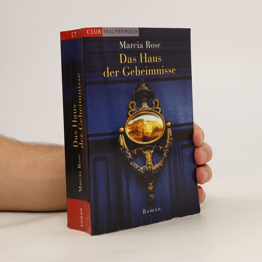 Marcia Rose Das Haus der Geheimnisse