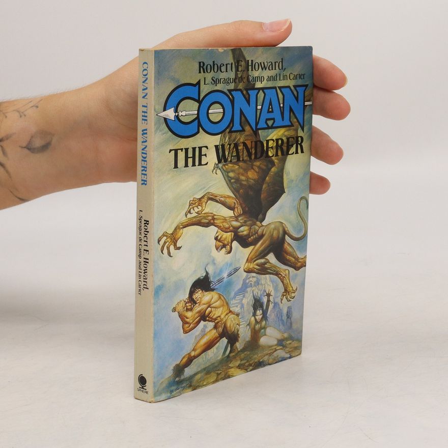 Robert E. Howard Conan the Wanderer
