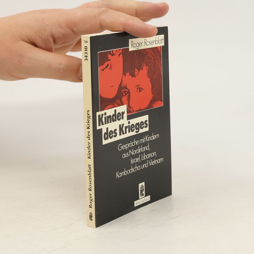 Roger Rosenblatt Kinder des Krieges