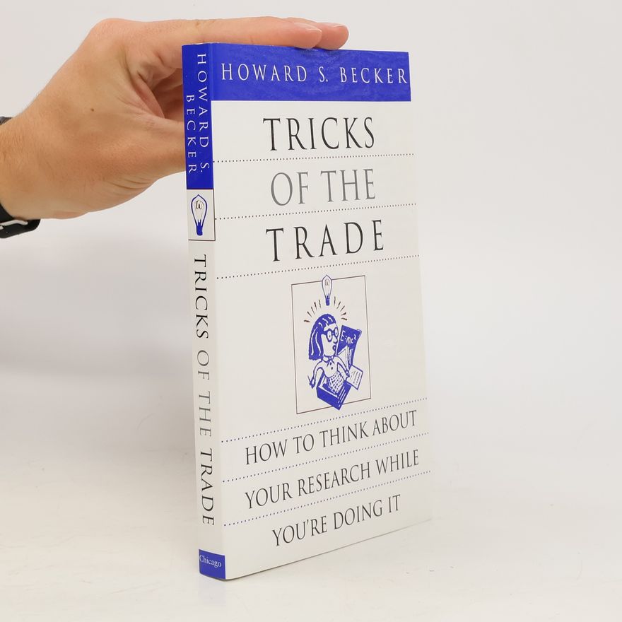 Howard Saul Becker Tricks of the Trade